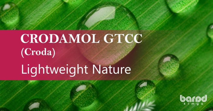 CRODAMOL™ GTCC