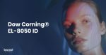 Dow Corning® EL-8050 ID